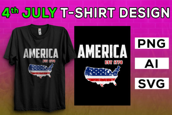 4th of July America Est 1776 T Shirt