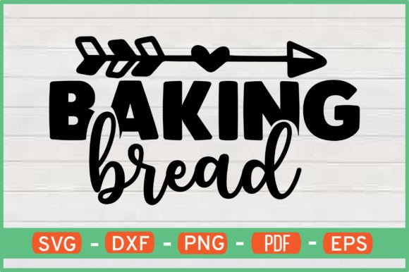 Baking Bread T-Shirt Designs SVG: Crafts & Graphics for Local Branding