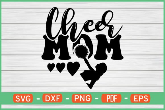 Cheer Mom T-Shirt Designs SVG: Graphics for Local Crafts & Branding