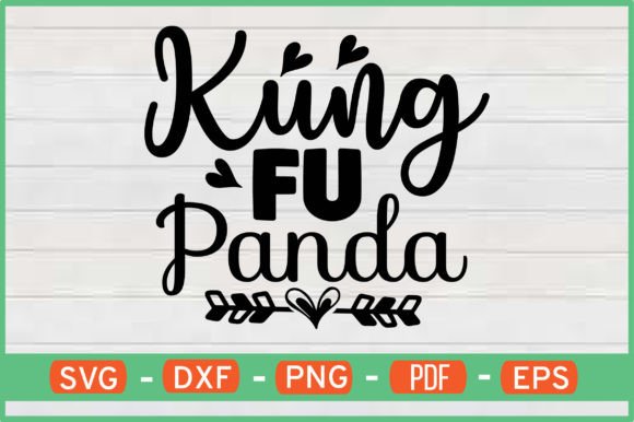 Kung Fu Panda T-Shirt Designs SVG: Graphics for Crafts
