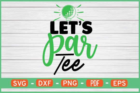 Let’s Partee T-Shirt Designs SVG: Crafts & Graphics for Local Branding