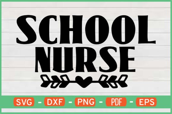 School Nurse T-Shirt Designs SVG: Graphics for Crafts-Driven Branding