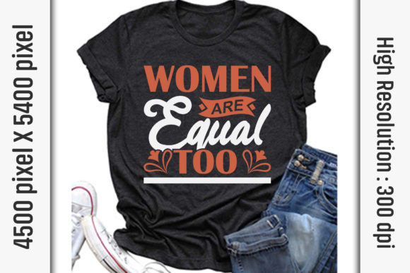 Women’s Day Quotes SVG Graphics for T-Shirt Designs